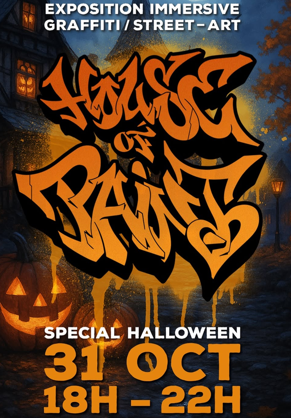 HOUSE OF PAINT – HALLOWEEN EXPERIENCE